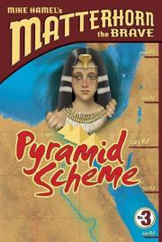 Front cover of Pyramid Scheme (Mike Hamel's Matterhorn the Brave) by Mike Hamel