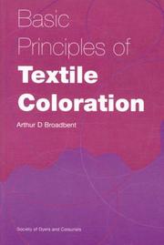Cover of Basic Principles of Textile Coloration by Arthur D. Broadbent