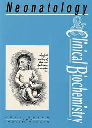 Front cover of Neonatology and clinical biochemistry by Anne Green