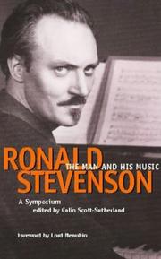 Front cover of RONALD STEVENSON: THE MAN AND HIS MUSIC; ED. BY COLIN SCOTT SUTHERLAND by Colin Scott-Sutherland
