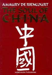 Cover of The soul of China by Amaury De Riencourt