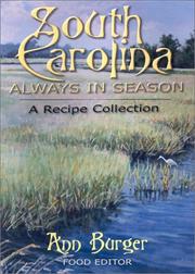Front cover of South Carolina: Always in Season by Ann Burger