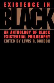 Cover of Existence in Black by Lewis Gordon