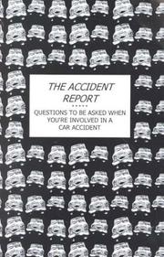 Cover of The Accident Report by Steven E. Browne