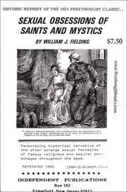 Front cover of Sexual Obsessions of Saints and Mystics by William J. Fielding