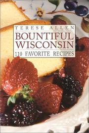 Cover of Bountiful Wisconsin by Terese Allen