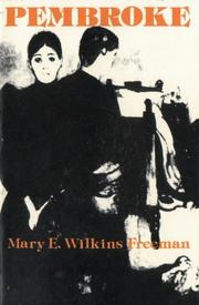 Front cover of Pembroke by Mary Eleanor Wilkins Freeman
