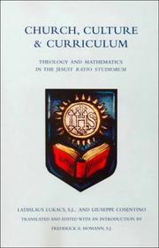 Front cover of Church, culture, & curriculum by Ladislaus Lukács