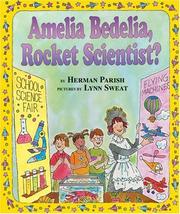 Cover of Amelia Bedelia, rocket scientist? by Herman Parish