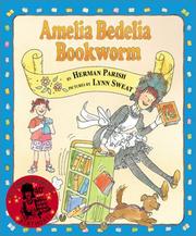 Cover of Amelia Bedelia, bookworm by Herman Parish