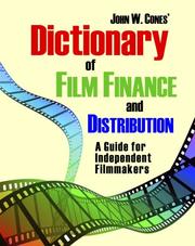 Cover of Dictionary of Film Finance and Distribution by John W. Cones