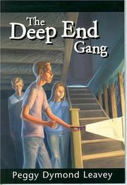 Front cover of The Deep End Gang by Peggy Dymond Leavey