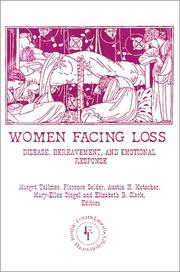 Front cover of Women Facing Loss by Margot Tallmer