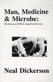 Cover of Man, medicine & microbe by Neal Arthur Dickerson