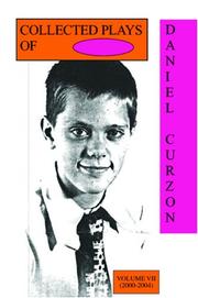 Front cover of Collected Plays of Daniel Curzon: Volume VII (2000-2004) by Daniel Curzon