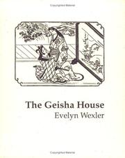 Front cover of The Geisha House by Evelyn Wexler