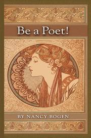 Cover of Be a poet by Nancy Bogen