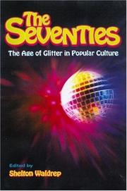 Cover of The seventies by Shelton Waldrep