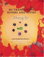 Cover of So translating rivers and cities by Er Zhang