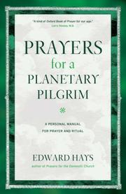 Front cover of Prayers for a Planetary Pilgrim by Edward M. Hays