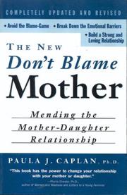 Front cover of The New Don't Blame Mother by Paula Caplan