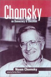Front cover of Chomsky on Democracy and Education (Social Theory, Education, and Cultural Change) by Noam Chomsky