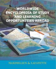 Cover of Worldwide encyclopedia of study and learning opportunities abroad by Maximillien de Lafayette