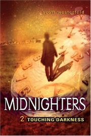 Cover of Touching Darkness by Scott Westerfeld