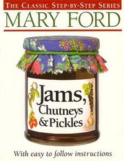 Front cover of Jams, Chutneys and Pickles by Mary Ford