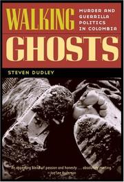 Cover of Walking Ghosts by Steven Dudley