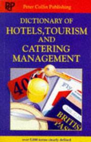 Front cover of Dictionary of Hotels, Tourism and Catering Management by P. H. Collin