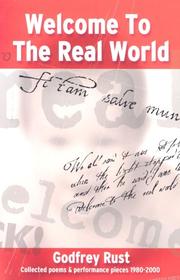 Front cover of Welcome to the Real World by Godfrey Nicholas Rust