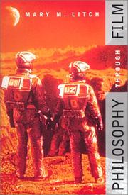 Front cover of Philosophy through film by Mary M. Litch