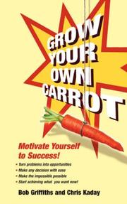Front cover of Grow your own Carrot by Bob Griffiths