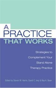 Cover of A practice that works by Steven M. Harris