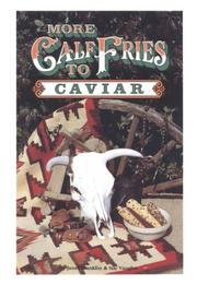 Front cover of More Calf Fries to Caviar by Jenel Franklin