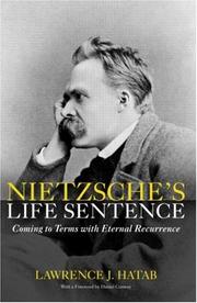 Front cover of Nietzsche's Life Sentence by Lawrence J. Hatab