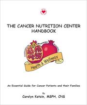 Cover of The Cancer Nutrition Center Handbook by Carolyn Katzin