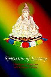 Front cover of Spectrum of Ecstasy by Ngakpa Chogyam