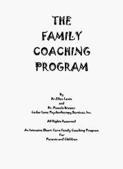 Front cover of Family Coaching Program for Parents and Children/Adolescents by Ellen J. Levin
