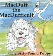 Cover of MacDuff the MacDufficult by Martin Koeppel