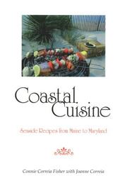 Front cover of Coastal cuisine by Connie Correia Fisher