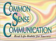 Cover of Common Sense Communication by Jeffrey Benjamin