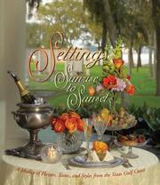 Front cover of Settings Sunrise to Sunset by Assistance League of the Bay Area