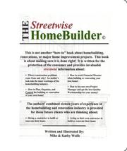 Cover of The Streetwise HomeBuilder by Michael W. Wolfe