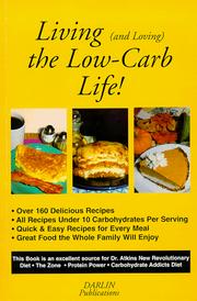 Front cover of Living (and loving) the Low-Carb Life! by Linda Rayburn