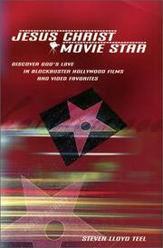 Front cover of Jesus Christ Movie Star by Steven Lloyd Teel