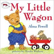 Front cover of My little wagon by Alma Powell