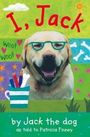 Front cover of I, Jack by Patricia Finney