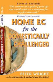 Cover of Home Ec for the Domestically Challenged by Peter Wright